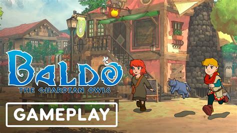 Baldo: 12 Minutes of Exploration and Combat Gameplay .